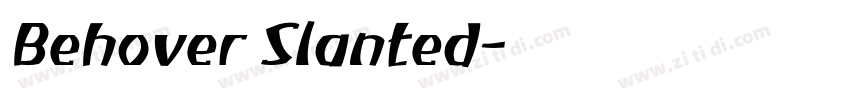 Behover Slanted字体转换